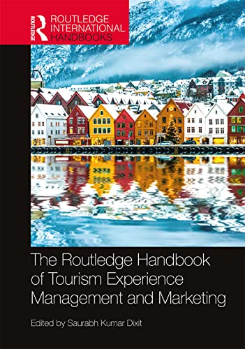 9780367492755: The Routledge Handbook of Tourism Experience Management and Marketing