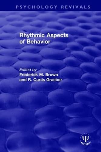 9780367494292: Rhythmic Aspects of Behavior