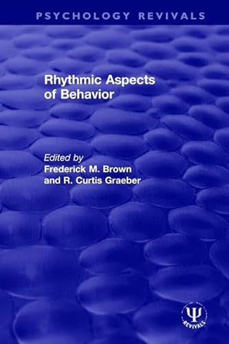 9780367494292: Rhythmic Aspects of Behavior