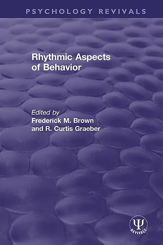 9780367494322: Rhythmic Aspects of Behavior (Psychology Revivals)