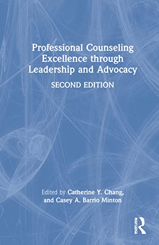 Beispielbild fr Professional Counseling Excellence through Leadership and Advocacy zum Verkauf von Chiron Media