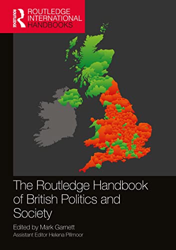 Beispielbild fr The Routledge Handbook of British Politics and Society zum Verkauf von Blackwell's