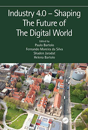 9780367495152: Industry 4.0 – Shaping The Future of The Digital World