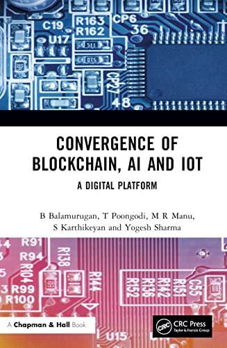 Beispielbild fr Convergence of Blockchain, AI and IoT zum Verkauf von Blackwell's
