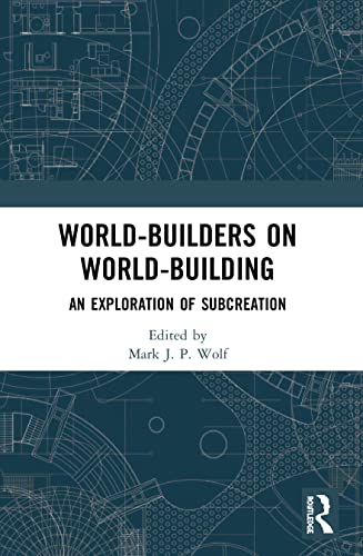 Beispielbild fr World-Builders on World-Building: An Exploration of Subcreation zum Verkauf von Blackwell's