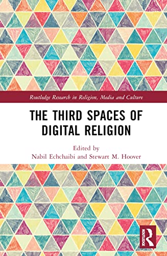 Beispielbild fr The Thirdspaces of Digital Religion zum Verkauf von Blackwell's