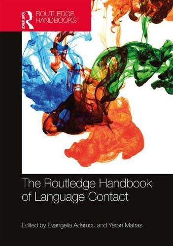 Beispielbild fr The Routledge Handbook of Language Contact zum Verkauf von Blackwell's