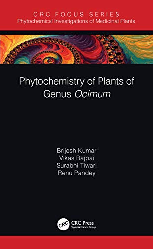 Beispielbild fr Phytochemistry of Plants of Genus Ocimum (Phytochemical Investigations of Medicinal Plants) zum Verkauf von Lucky's Textbooks