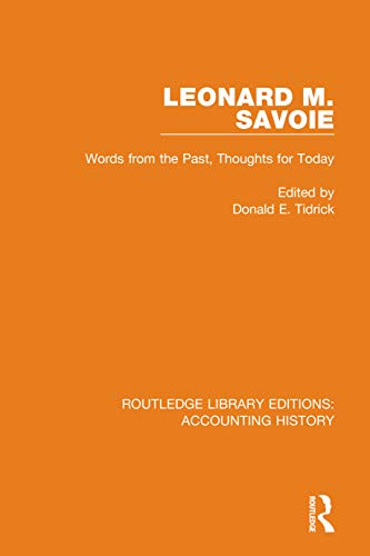 Stock image for Leonard M. Savoie: Words from the Past, Thoughts for Today for sale by Blackwell's