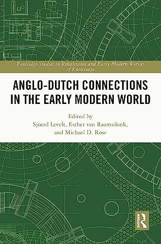 Beispielbild fr Anglo-Dutch Connections in the Early Modern World zum Verkauf von Blackwell's