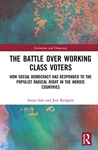 Beispielbild fr The Battle Over Working-Class Voters (Routledge Studies in Extremism and Democracy) zum Verkauf von GF Books, Inc.