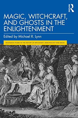 Stock image for Magic, Witchcraft, and Ghosts in the Enlightenment for sale by Kennys Bookshop and Art Galleries Ltd.