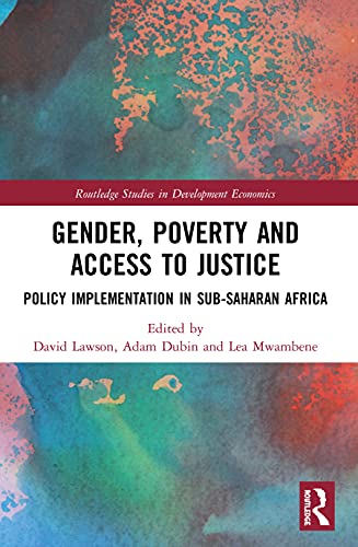 Beispielbild fr Gender, Poverty and Access to Justice: Policy Implementation in Sub-Saharan Africa zum Verkauf von Blackwell's