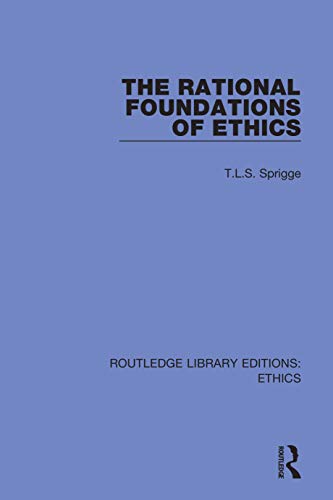 Beispielbild fr The Rational Foundations of Ethics zum Verkauf von Blackwell's
