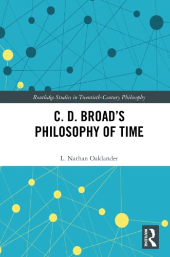 Imagen de archivo de C. D. Broad's Philosophy of Time a la venta por Blackwell's