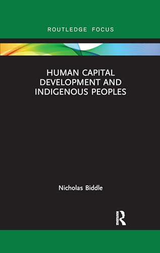 Imagen de archivo de Human Capital Development and Indigenous Peoples a la venta por Blackwell's