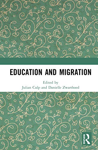 9780367503864: Education and Migration
