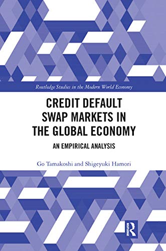 Beispielbild fr Credit Default Swap Markets in the Global Economy zum Verkauf von Blackwell's