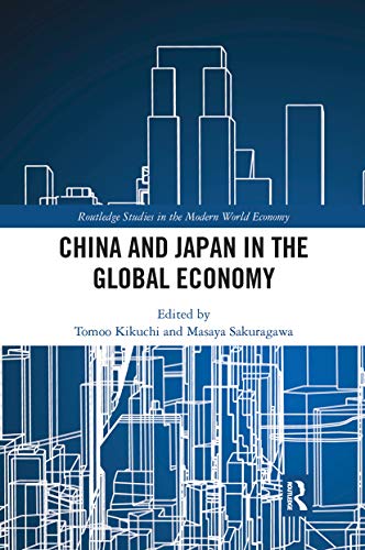 Stock image for China and Japan in the Global Economy for sale by Blackwell's