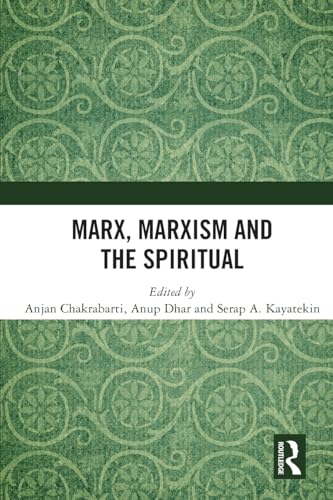 Beispielbild fr Marx, Marxism and the Spiritual zum Verkauf von Blackwell's