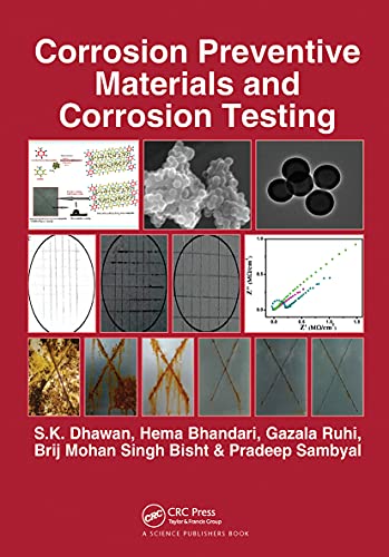 9780367504564: Corrosion Preventive Materials and Corrosion Testing