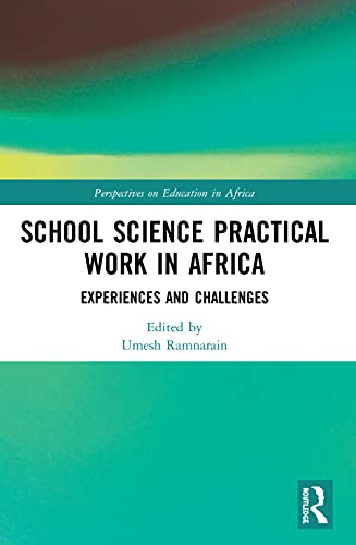 9780367505387: School Science Practical Work in Africa: Experiences and Challenges