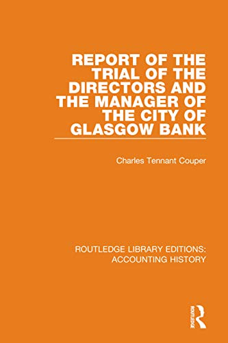 Beispielbild fr Report of the Trial of the Directors and the Manager of the City of Glasgow Bank zum Verkauf von Blackwell's