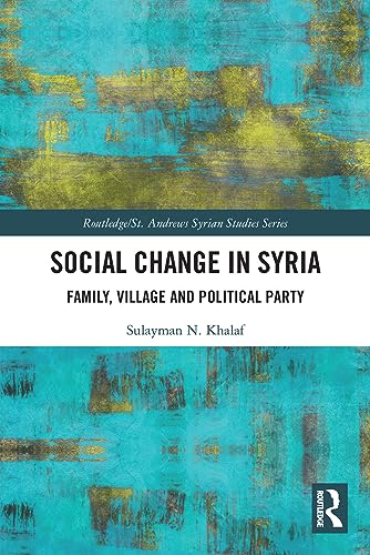 Beispielbild fr Social Change in Syria zum Verkauf von Blackwell's