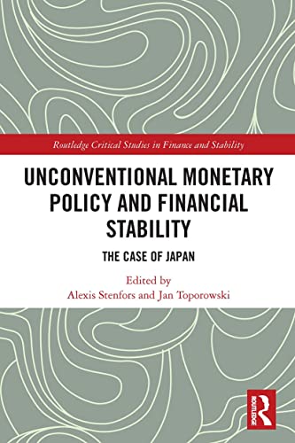 Imagen de archivo de Unconventional Monetary Policy and Financial Stability: The Case of Japan a la venta por Blackwell's