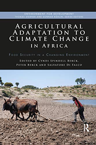 Beispielbild fr Agricultural Adaptation to Climate Change in Africa: Food Security in a Changing Environment zum Verkauf von Blackwell's