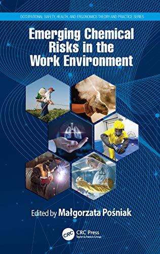 Stock image for Emerging Chemical Risks in the Work Environment for sale by Blackwell's