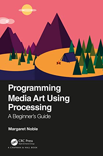 Stock image for Programming Media Art Using Processing: A Beginner's Guide for sale by BooksRun
