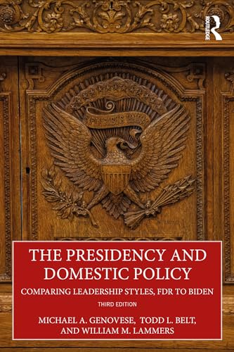 Stock image for The Presidency and Domestic Policy for sale by Blackwell's