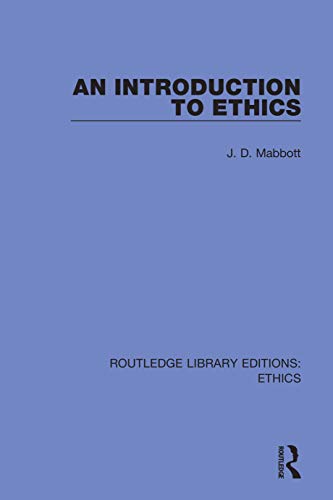 Beispielbild fr An Introduction to Ethics (Routledge Library Editions: Ethics) zum Verkauf von Books From California