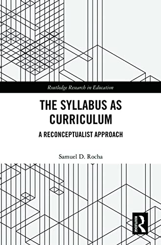 Beispielbild fr The Syllabus as Curriculum zum Verkauf von Blackwell's