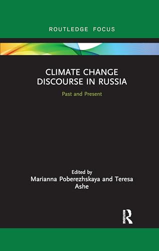 Imagen de archivo de Climate Change Discourse in Russia: Past and Present a la venta por Blackwell's