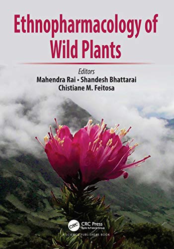 9780367512033: Ethnopharmacology of Wild Plants