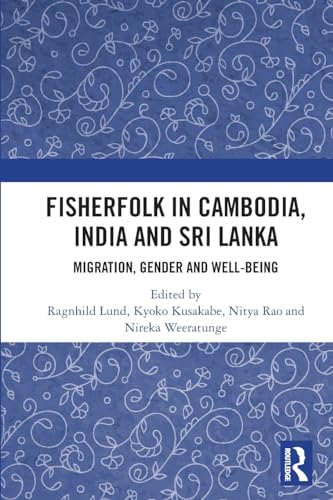 Stock image for Fisherfolk in Cambodia, India and Sri Lanka for sale by Blackwell's