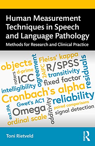 Beispielbild fr Human Measurement Techniques in Speech and Language Pathology: Methods for Research and Clinical Practice zum Verkauf von Blackwell's