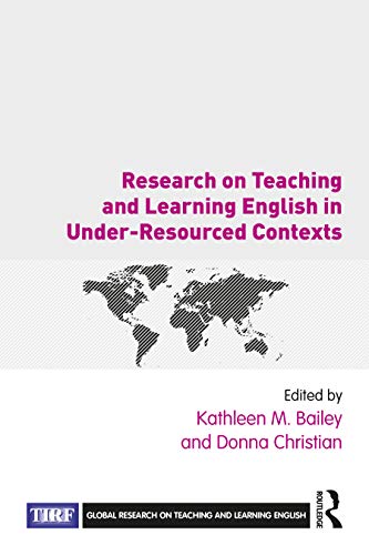 Beispielbild fr Research on Teaching and Learning English in Under-Resourced Contexts zum Verkauf von Blackwell's