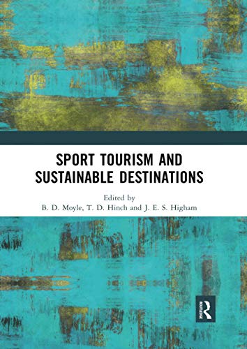Stock image for Sport Tourism and Sustainable Destinations for sale by Blackwell's