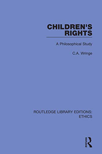 9780367514211: Children's Rights: A Philosophical Study