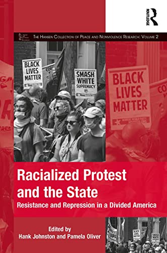 Beispielbild fr Racialized Protest and the State (The Mobilization Series on Social Movements, Protest, and Culture) zum Verkauf von Lucky's Textbooks