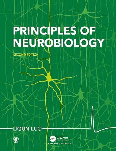 Beispielbild fr Principles of Neurobiology zum Verkauf von Chiron Media