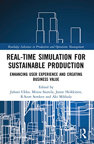 9780367515188: Real-time Simulation for Sustainable Production: Enhancing User Experience and Creating Business Value