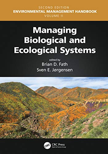 9780367515423: Managing Biological and Ecological Systems (Environmental Management Handbook, Second Edition, Six-Volume Set)