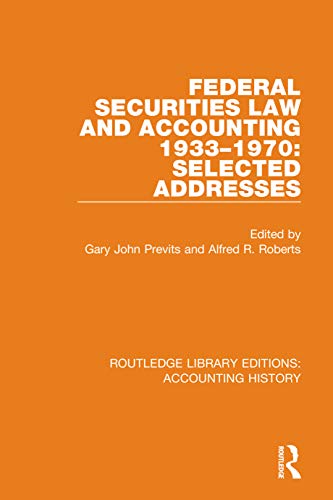 Stock image for Federal Securities Law and Accounting 1933-1970: Selected Addresses for sale by ThriftBooks-Dallas