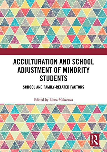 Stock image for Acculturation and School Adjustment of Minority Students for sale by Blackwell's