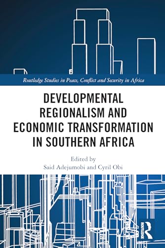 Beispielbild fr Developmental Regionalism and Economic Transformation in Southern Africa zum Verkauf von Blackwell's