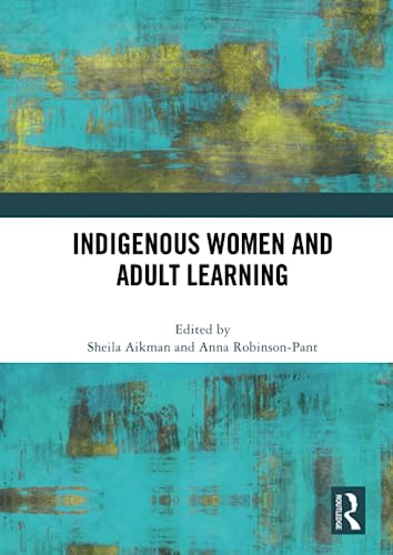 Beispielbild fr Indigenous Women and Adult Learning zum Verkauf von Blackwell's